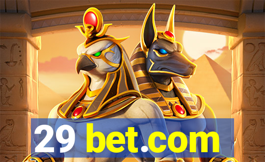 29 bet.com